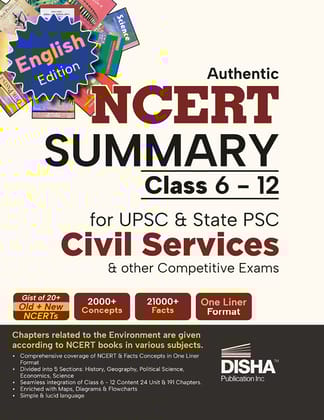 Authentic NCERT Summary (Class 6 to 12) for UPSC & State PSC Civil Services & other Competitive Exams | Old & New NCERT One Liner General Studies | IAS Prelims & Mains-English