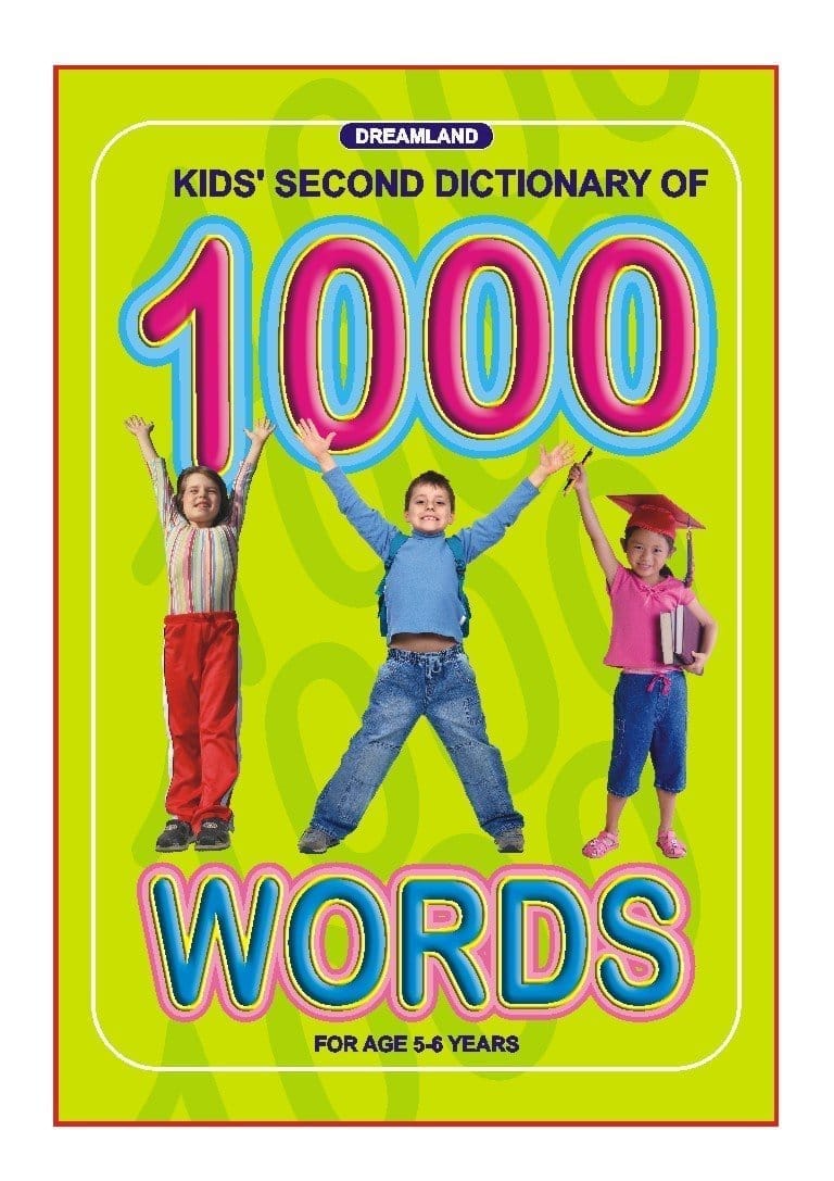 Kids Second Dictionary of 1000 Words [Hardcover] Dreamland Publications
