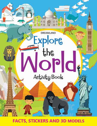 Explore the World Activity Book with Stickers and 3D Models [Paperback] Dreamland Publications