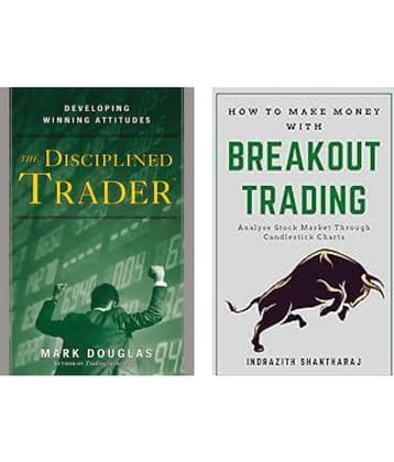 The Disciplined Trader + How to Make Money With Breakout Trading