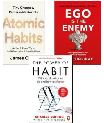Atomic Habits + Ego is the Enemy + The Power of Habits