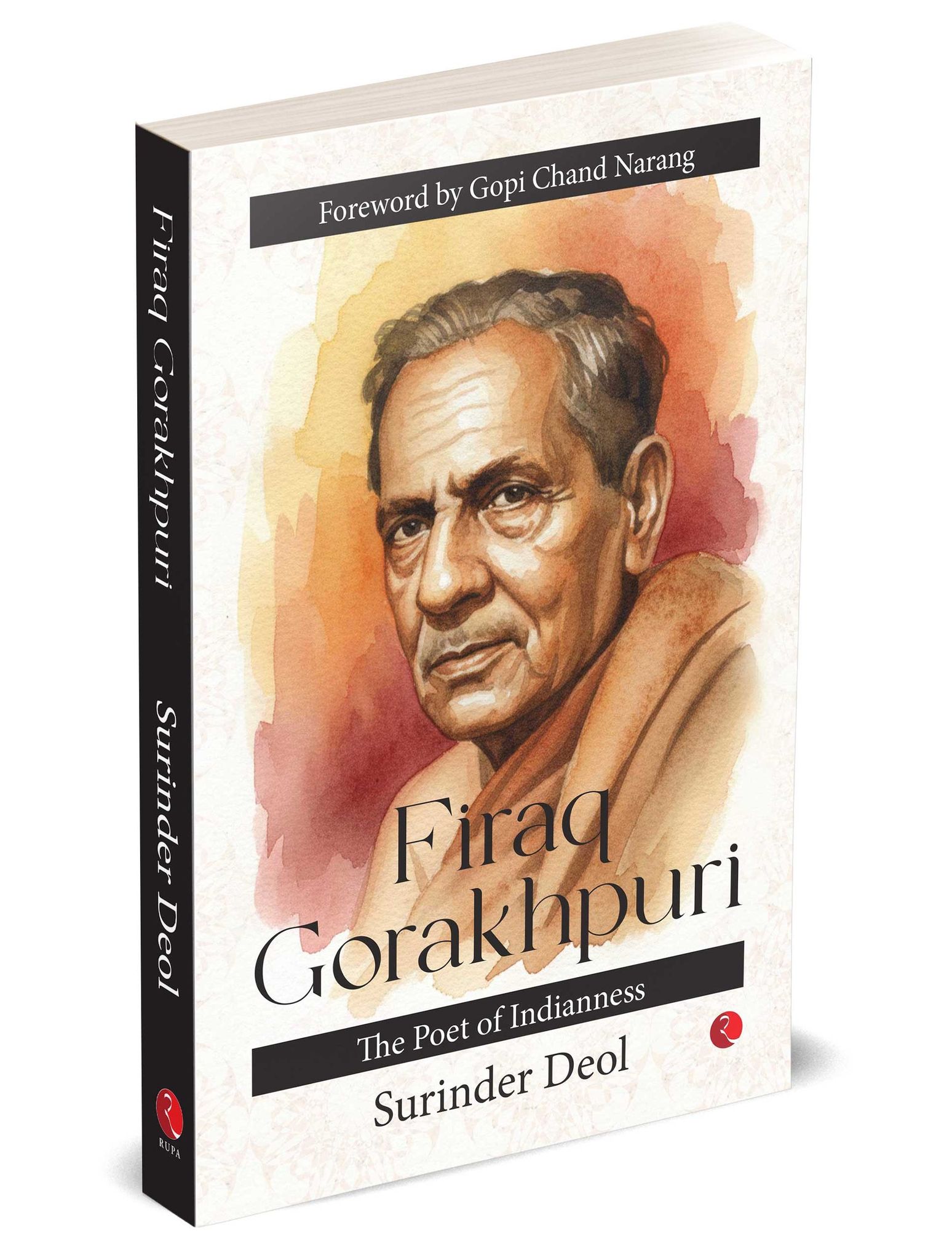 Firaq Gorakhpuri: The Poet of Indianness