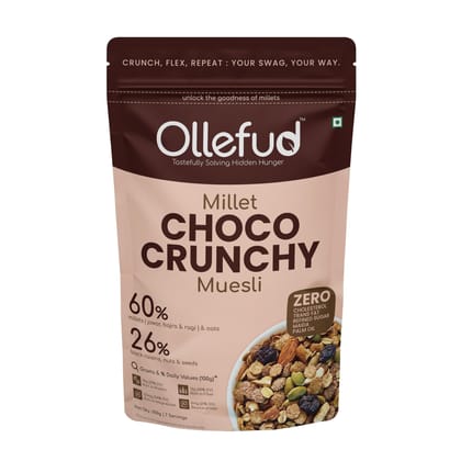 Ollefud Millet Choco Crunchy Muesli | 47% Millets | 26% (Fruits, Nuts & Seeds) | Protein, Fiber & Magnesium Rich | Iron & Zinc Source | No Refined Sugar
