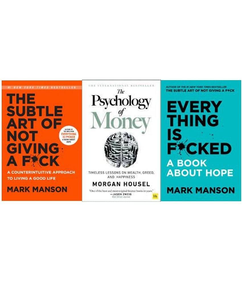THE SUBTLE ART OF NOT GIVING A FCK+EVERYTHING IS FCKD+ PSYCHOLOGY OF MONEY( PAPERBACK,ENGLISH)