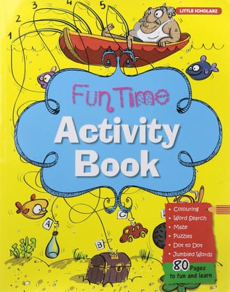 Fun Time Activity Book [Paperback] [May 09, 2024] LS Editorial Team