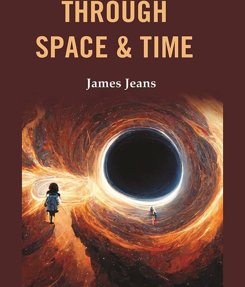 Through Space & Time
