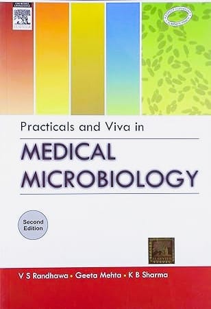 Practicals and Viva in Medical Microbiology, 2ed