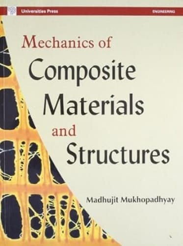 MECHANICS OF COMPOSITE MATERIALS AND STRUCTURES