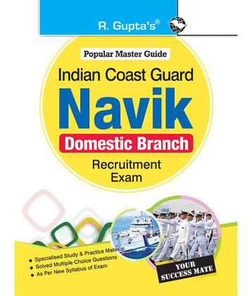 Indian Coast Guard – Navik (Domestic Branch) Recruitment Exam Guide
