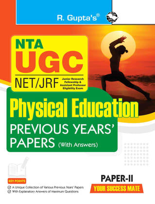 NTA-UGC-NET/JRF: PHYSICAL EDUCATION (PAPER-II) Previous Years' Papers (With Answers) (R-2674)