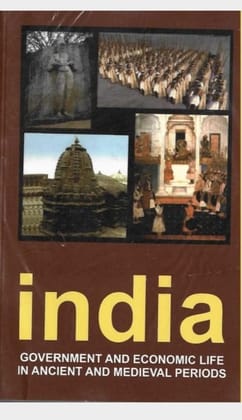 India Government and Economic Life in Ancient and Medieval Periods [Paperback]