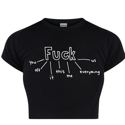 F*CK EVERYTHING BABY TEE-XS