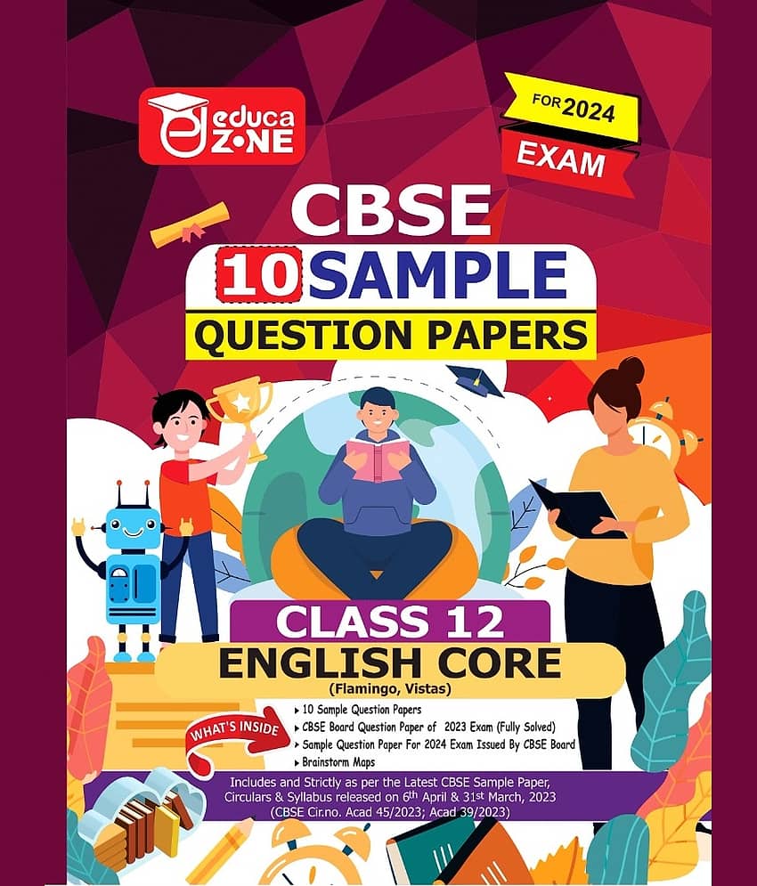 Educazone CBSE 10 Sample Questions Papers Class 12 English Core Book (For Board Exam 2024)