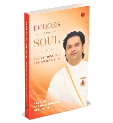 Echoes of the Soul: Reflections for a Conscious Life