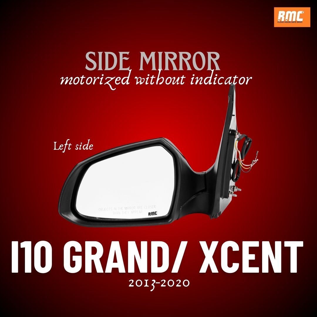 RMC Car side mirror suitable for Hyundai Grand I10 & Xcent (2013-2020) | motorized without indicator | Non Auto fold/Non Power fold (Black) LEFT SIDE (PASSENGER SIDE)