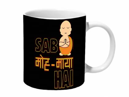 Black Sab Moh Maya Hai Ceramic Mug