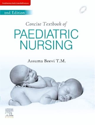 Concise Textbook of Paediatric Nursing, 2ed