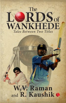 Theords of Wankhede: Tales Between Two Titles Theords of Wankhede: Tales Between Two Titles