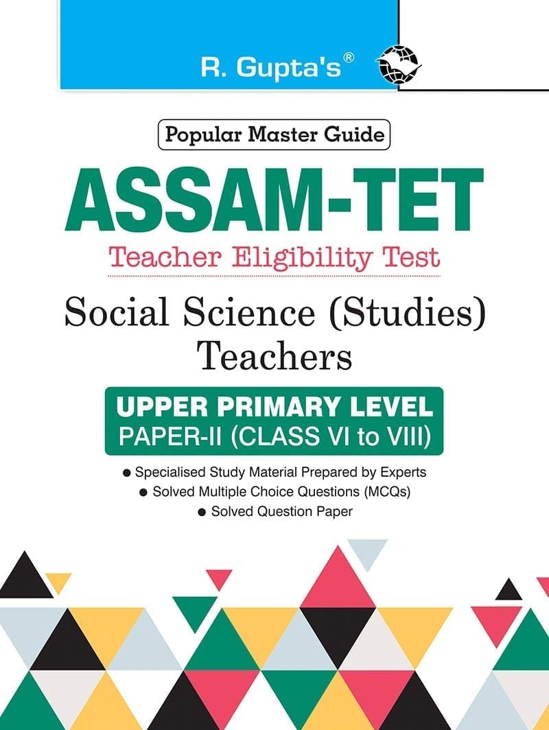 Assam TET: Social Science (Studies) Teachers Upper Primary Level Paper-II (for Class VI to VIII) Guide [Paperback] [Apr 13, 2023] RPH Editorial Board