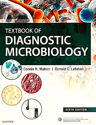 Textbook of Diagnostic Microbiology, 6ed Textbook of Diagnostic Microbiology, 6ed