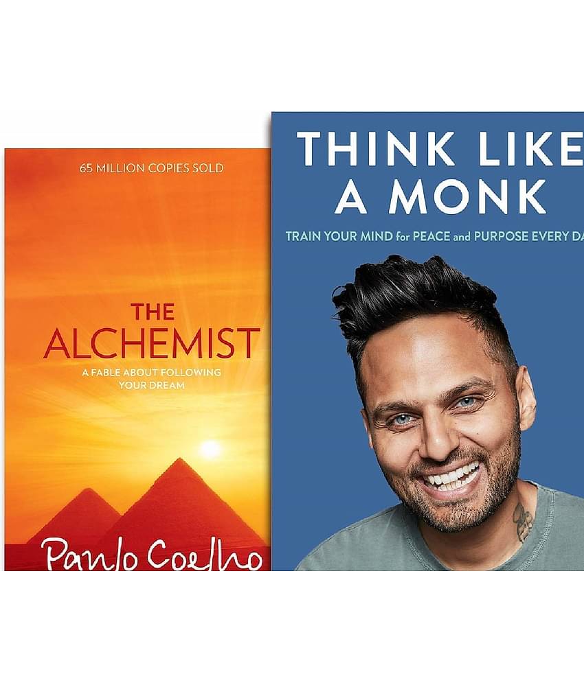 Think Like a Monk: The secret of how to harness the power of positivity and be happy now &  The Alchemist