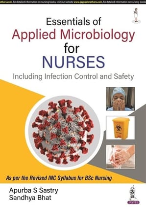 Essentials of Applied Microbiology for Nurses (Including Infection Control and Safety) 1st Edition 2022