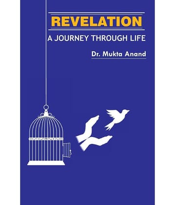 Revelation - A Journey Through Life