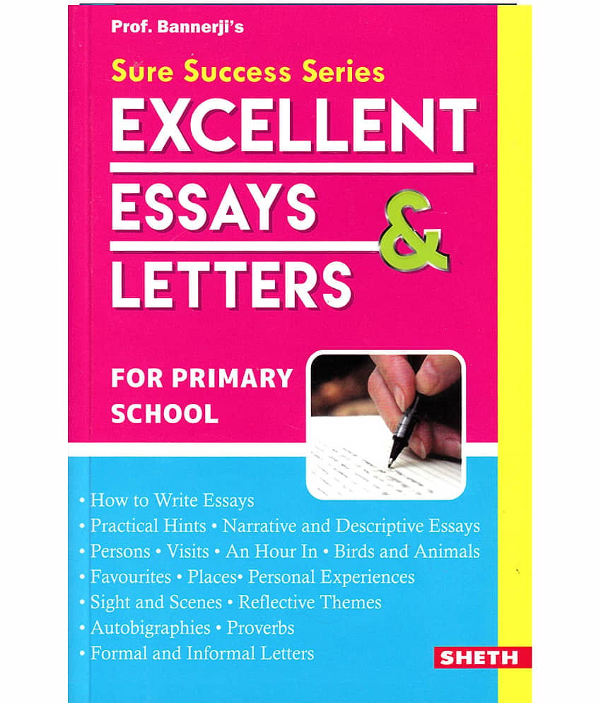Sure Success Excellent Essays and Letters - For Primary School