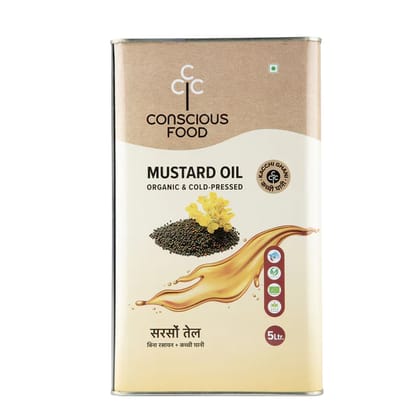 Conscious Food Mustard Oil Organic & Cold - Pressed 5 Ltr