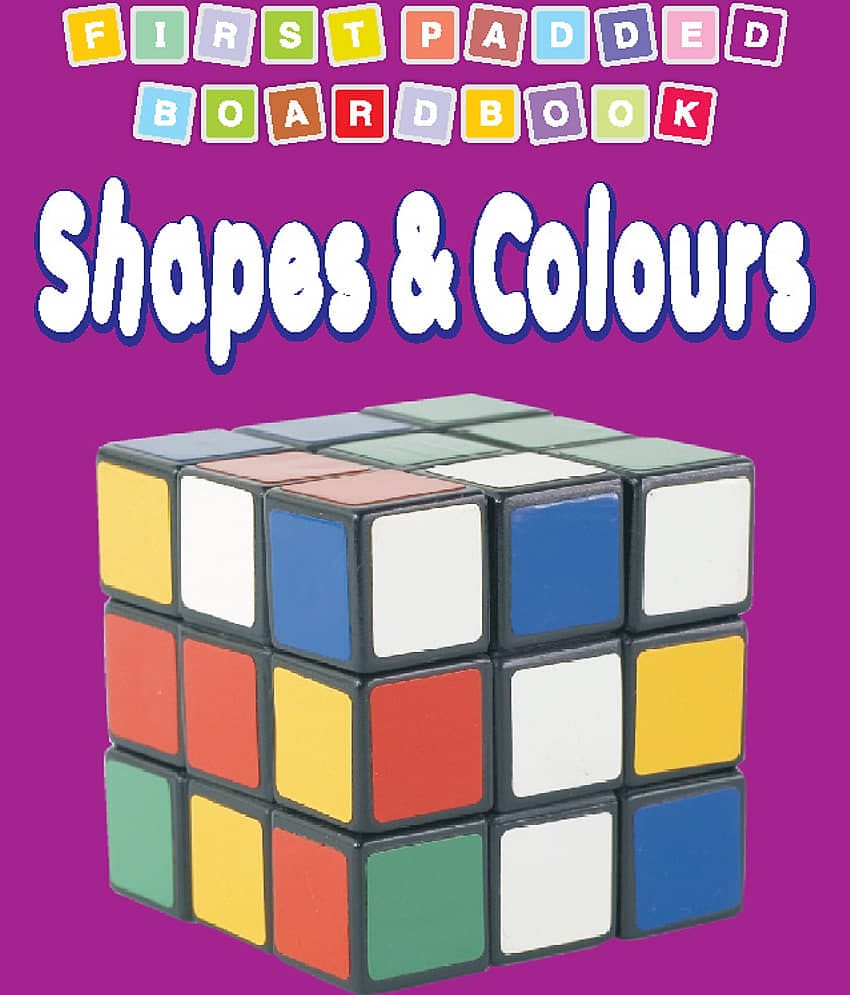 First Padded Board Book - Shapes & Colours - Early Learning Book