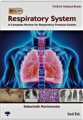 Respiratory System - A Review for Practical Examinations 2nd Edition 2022