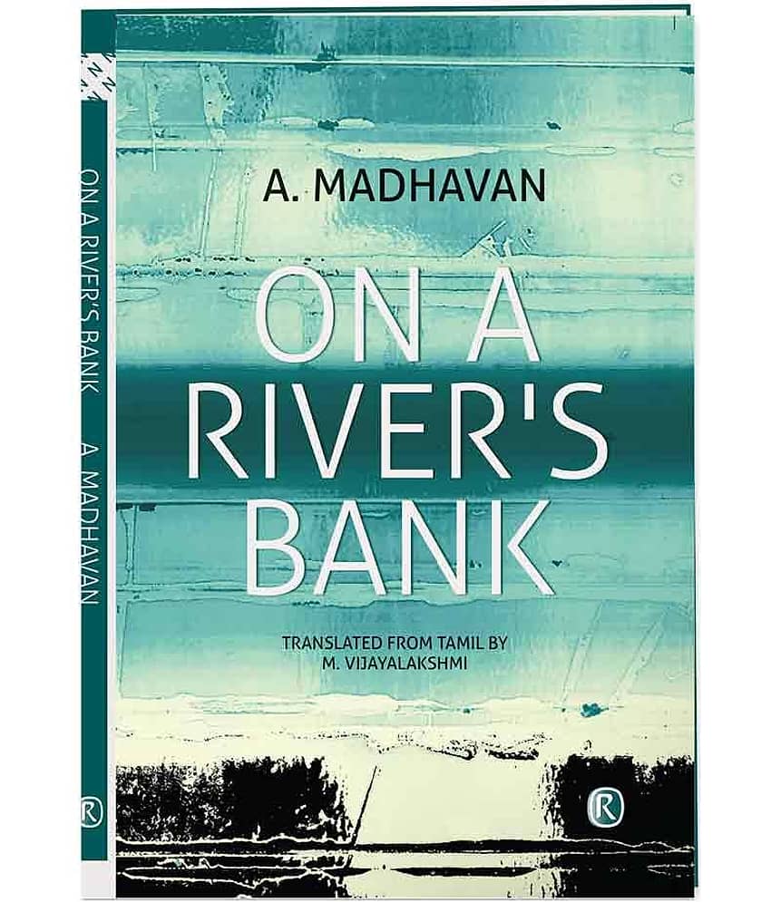 On A River'S Bank - A Novel