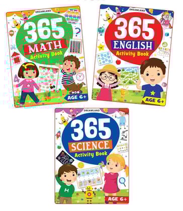 365 Activity Books Pack for Kids Age 6- 8 years - A Set of 3 Books| English, Maths, Science, 288 Pages [Paperback] Dreamland Publications