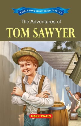 The Adventure of Tom Sawyer [Paperback] [Apr 09, 2024] Mark Twain