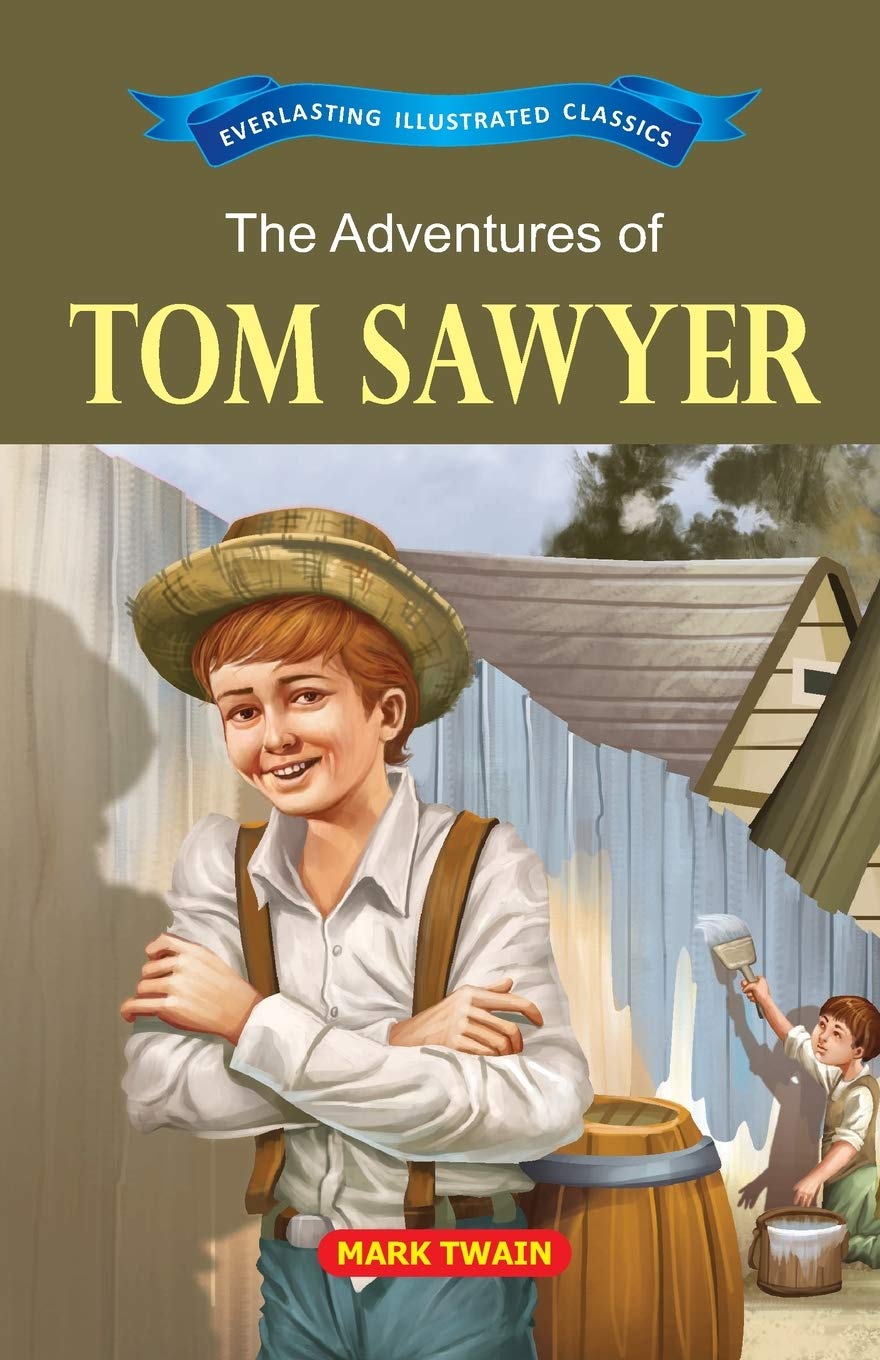 The Adventure of Tom Sawyer [Paperback] [Apr 09, 2024] Mark Twain
