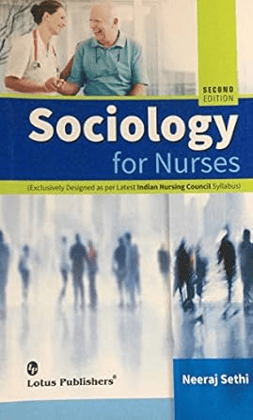 Sociology for Nurses Sociology for Nurses