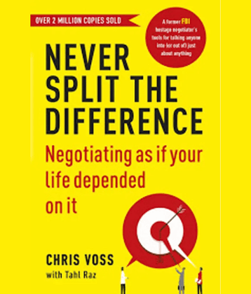 NEVER SPLIT THE DIFFERENCE Paperback  (Paperback, Chris voss)