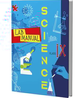Lab Manual Science (HB) With Worksheet  | For Class 9  | CBSE Based  | NCERT Based  | 2025 Edition