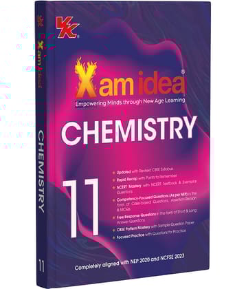 Xam idea Class 11 Chemistry (2025-26) | Latest CBSE Syllabus | Rapid Recaps & Pattern Mastery| Competency-Focused and Free Response Qs