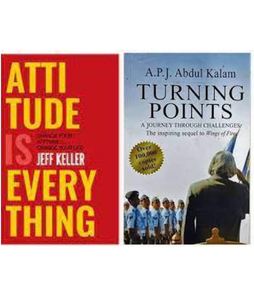 Attitude Is Everything: Change Your Attitude ... Change Your Life! + Turning Points : A Journey Through Challenges (Set of 2 Books)