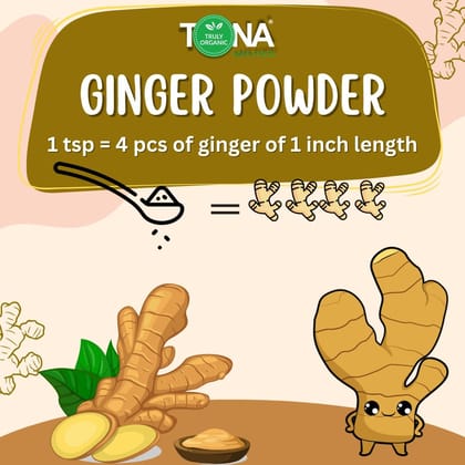 Tona Organic Ginger Powder, 100 gm