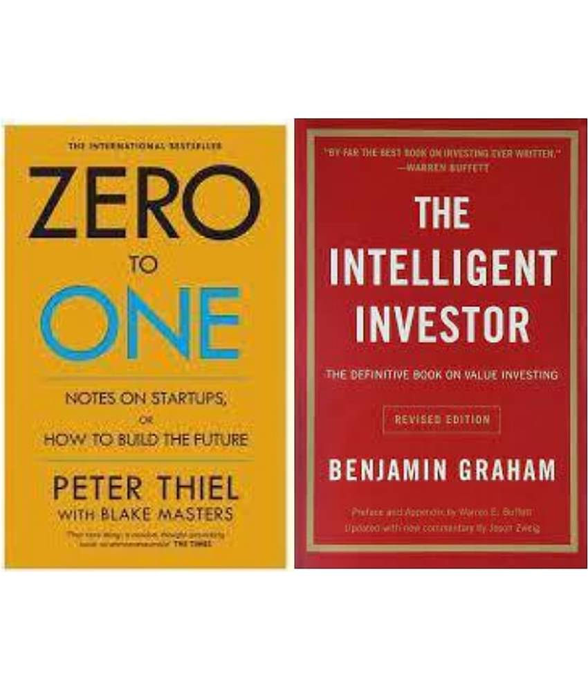 Zero To One + The Intelligent Investor  (Paperback, Benjamin Graham + Peter thiel)