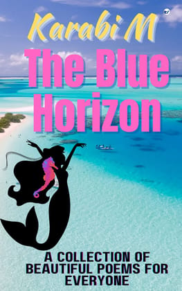 THE BLUE HORIZON [Paperback] Karabi M