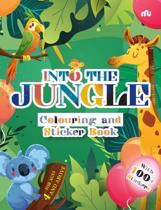 Into the Jungle: Colouring and Sticker Book Into the Jungle: Colouring and Sticker Book