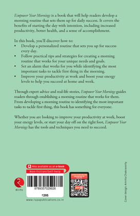 Empower Your Mornings : Maximize the Quality of Your Life with a Dynamic Morning Routine