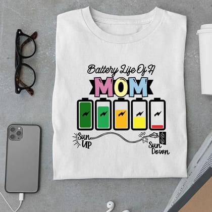 Battery Life of a Mom T Shirt-White / S