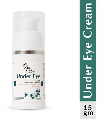 Fixderma Under Eye tripple action Cream Dark Circles, Fine Lines, Puffiness & Under Eye Ageing 15g