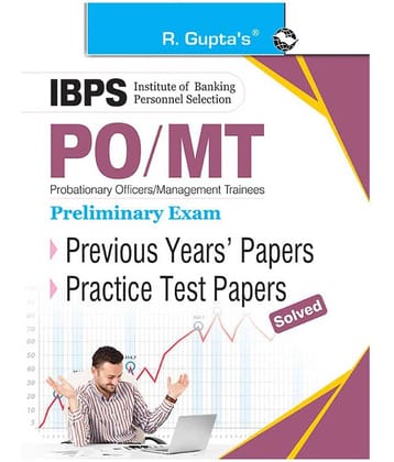 IBPS: PO/MT (Preliminary Exam) Previous Years' Papers & Practice Test Papers (Solved)