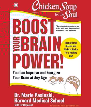 Chicken Soup for the Soul: Boost Your Brain Power