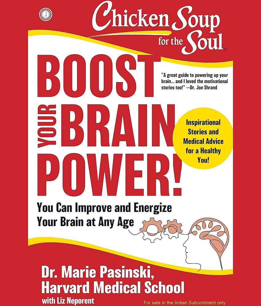 Chicken Soup for the Soul: Boost Your Brain Power